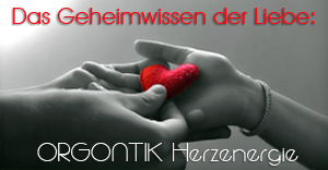 Zur Homepage Orgontik-Herzenergie